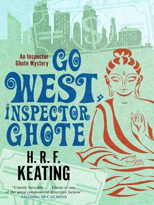 Go West, Inspector Ghote - ebook